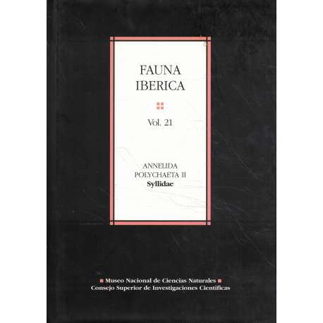 Fauna Ibérica. Vol. 21. Annelida. Polychaeta II. Syllidae