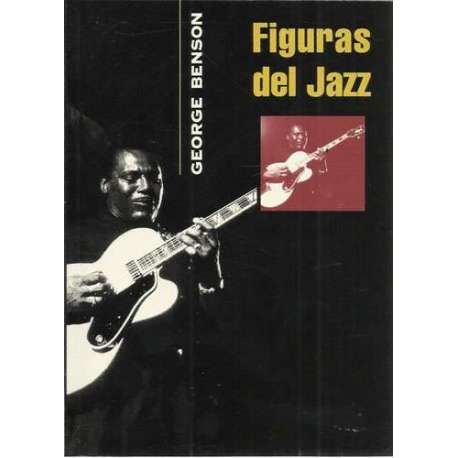 Figuras del jazz. George Benson