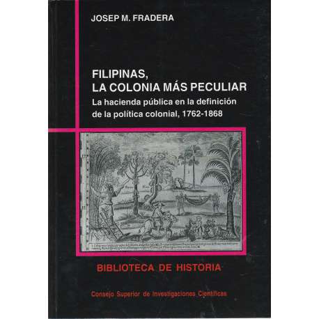 Filipinas, la colonia más peculiar