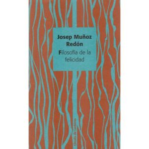 Filosofía de la felicidad