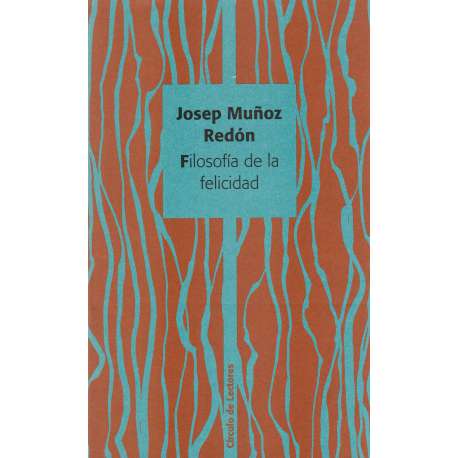 Filosofía de la felicidad