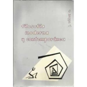 Filosofía moderna y contemporánea
