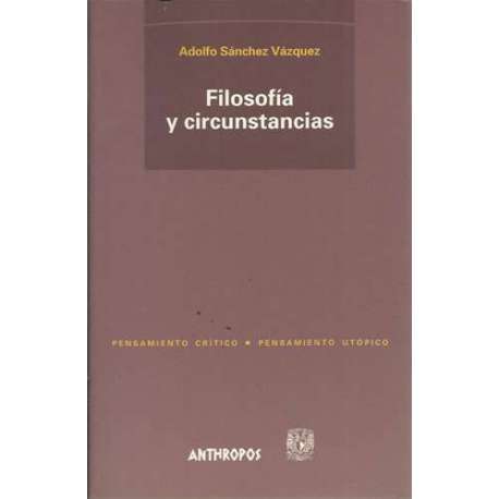 Filosofía y circunstancias