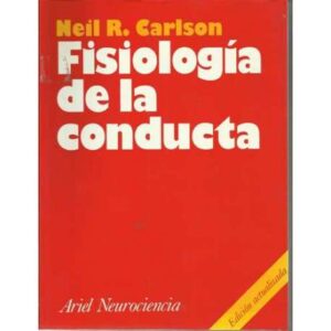 FISIOLOGÍA DE LA CONDUCTA