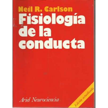 FISIOLOGÍA DE LA CONDUCTA