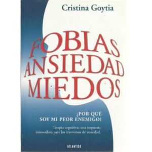 FOBIAS ANSIEDAD MIEDOS