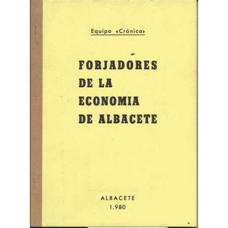 Forjadores de la economía de Albacete