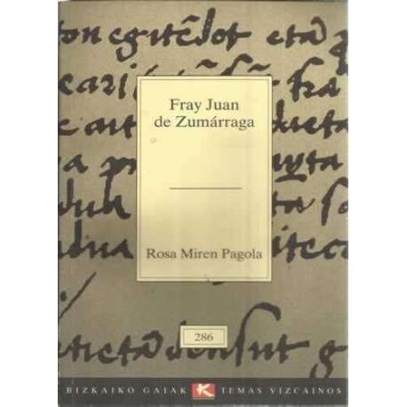 Fray Juan de Zumárraga