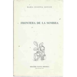 FRONTERA DE LA SOMBRA