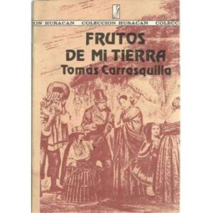 Frutos de mi tierra