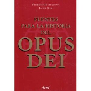 Fuentes para la historia del Opus Dei