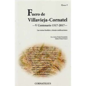 Fuero de Villavieja-Cornatel. V Centenario 1517-2017. Las rentas feudales y demás confiscaciones