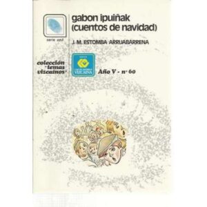 Gabon Ipuiñak ( cuentos de navidad)