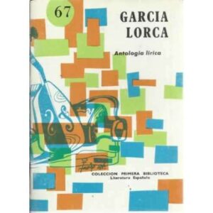García Lorca. Antología lirica