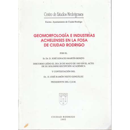 Geomorfología e industrias achelenses en la fosa de Ciudad Rodrigo