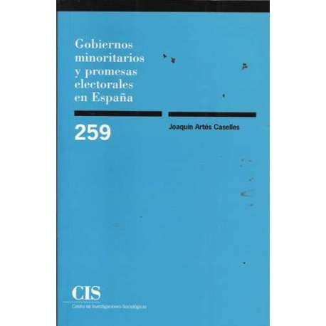 Gobiernos minoritarios y promesas electorales en España