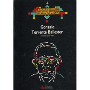 Gonzalo Torrente Ballester. Semana de Autor.