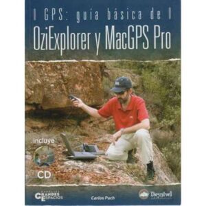 GPS: guía básica de OziExplorer y MacGPS Pro