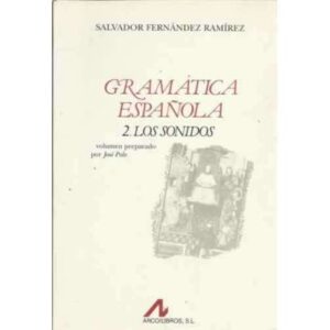 Gramática española 2/. Los sonidos