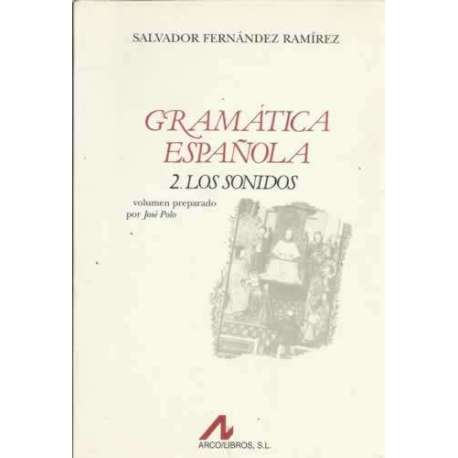Gramática española 2/. Los sonidos