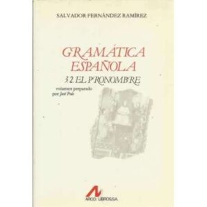 Gramática española 3-2/. El pronombre