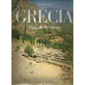 GRECIA. Cuna de Occidente