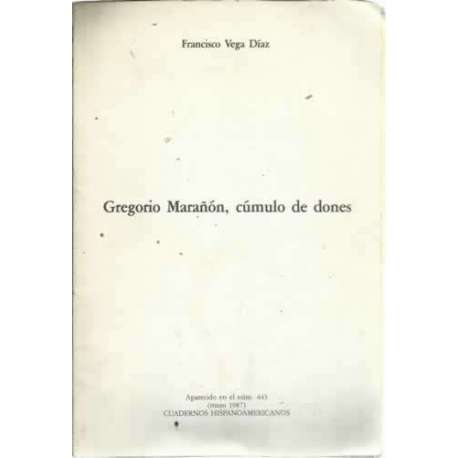 GREGORIO MARAÑÓN CÚMULO DE DONES