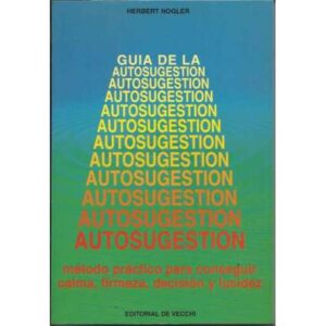 Guía de la autosugestión