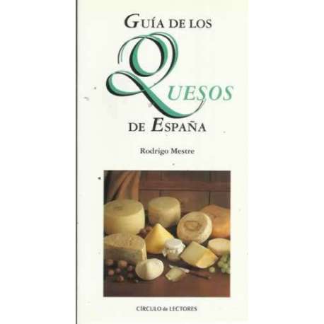 GUÍA DE LOS QUESOS DE ESPAÑA