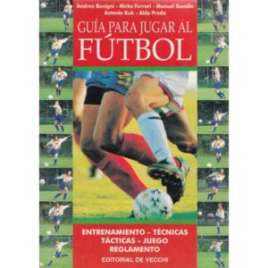 Guía para jugar al fútbol