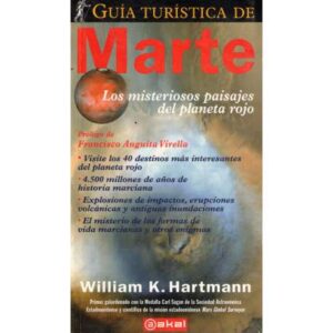 Guía turística de Marte. Los misteriosos paisajes del planeta rojo