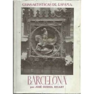 GÚIAS ARTÍSTICAS DE ESPAÑA: BARCELONA
