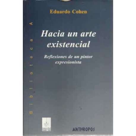 Hacia un arte existencial
