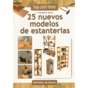 Haga usted mismo: 25 Nuevos modelos de estanterías