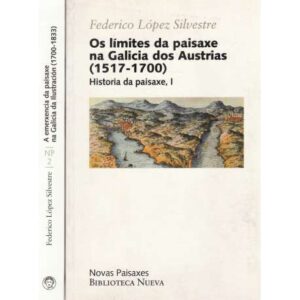 Historia da paisaxe. 2 Tomos