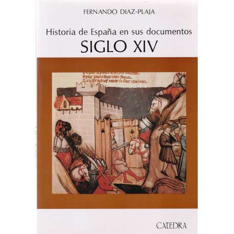 Historia de España en sus documentos siglo XIV