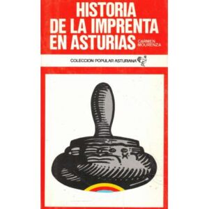 Historia de la imprenta en Asturias