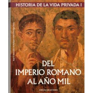 Historia de la vida privada. V Tomos
