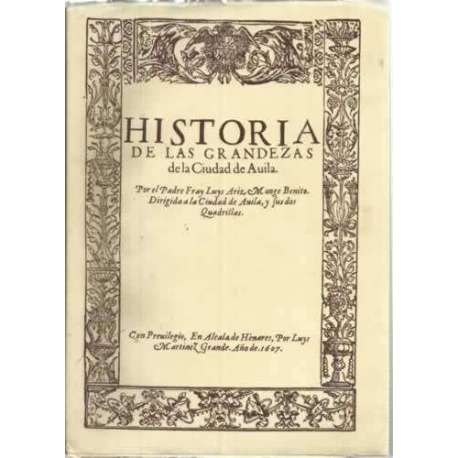 Historia de las grandezas de la ciudad de Ávila