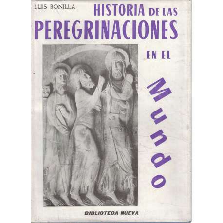 Historia de las peregrinaciones en el mundo