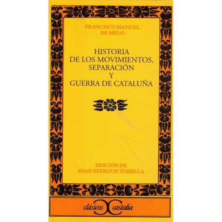 Historia de los movimientos, separación y guerra de Cataluña