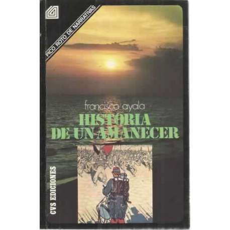 HISTORIA DE UN AMANECER