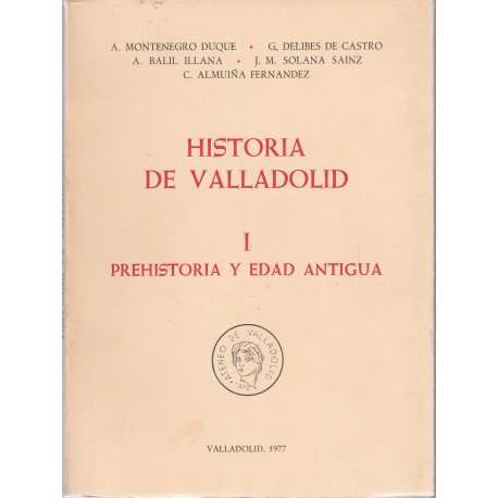 Historia de Valldolid I