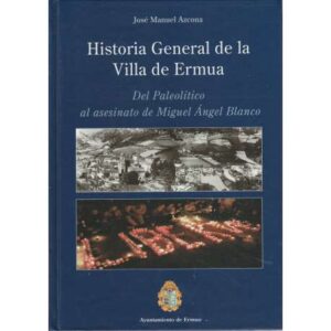 Historia general de la Villa de Ermua