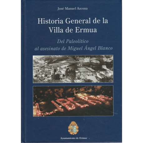 Historia general de la Villa de Ermua