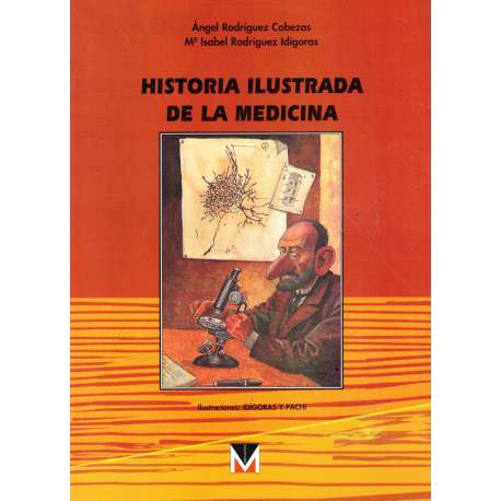 Historia ilustrada de la medicina
