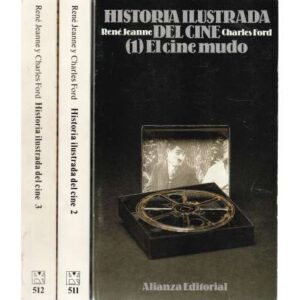 Historia ilustrada del cine. 1,2,3. 3 tomos