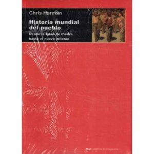 Historia mundial del pueblo. Desde la Edad de Piedra hasta el nuevo milenio