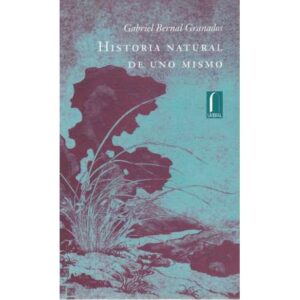 Historia natural de uno mismo