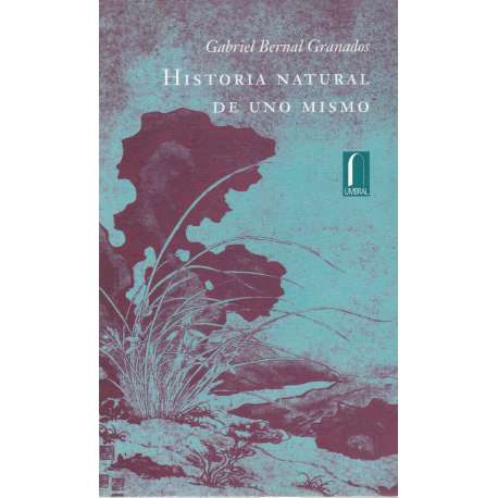 Historia natural de uno mismo